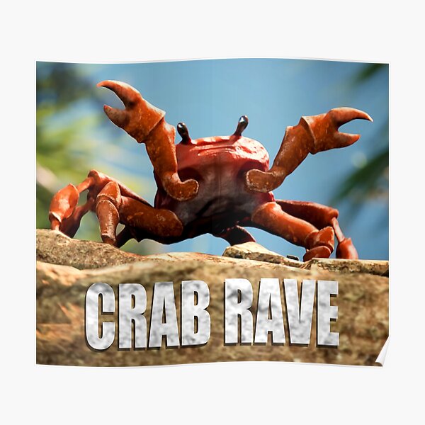 Crab Rave Posters Redbubble - crab rave roblox oof sound id