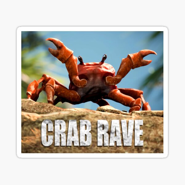 Crab Rave Stickers Redbubble - noisestorm crab rave oof roblox id