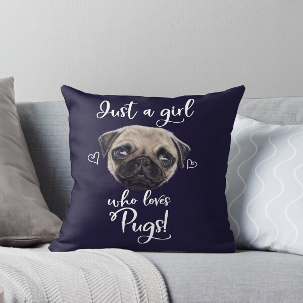 Item preview, Just A Girl Who Loves Pugs designed and sold by brodyquixote.