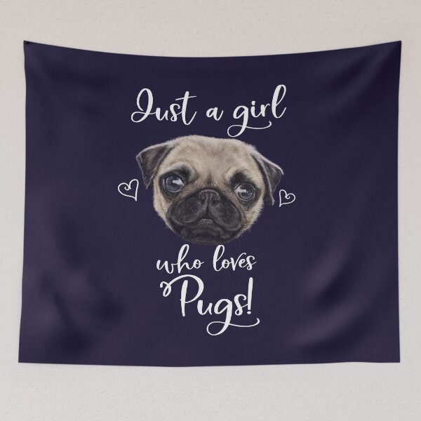 Item preview, Just A Girl Who Loves Pugs designed and sold by brodyquixote.
