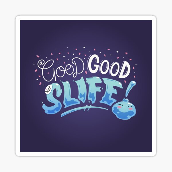 A Good Good Slife Sticker