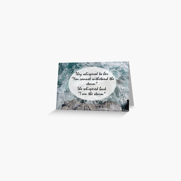 Item preview, I Am the Storm  designed and sold by Rebecca  Messer.