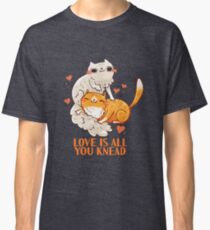 Cute Cats - Love is all you knead Classic T-Shirt