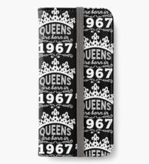 Birthday Girl Shirt - Queens Are Born In 1967 iPhone Wallet/Case/Skin