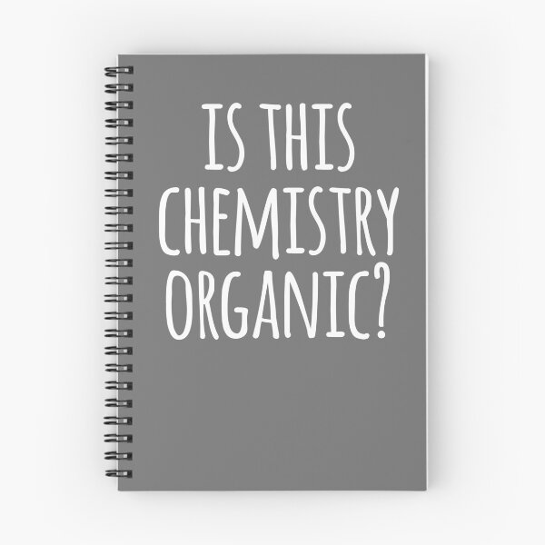 Item preview, Is This Chemistry Organic? Funny Organic Chemistry Joke designed and sold by the-elements.