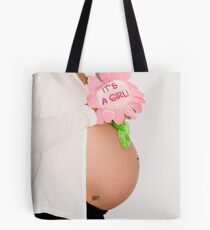It's a girl Tote Bag
