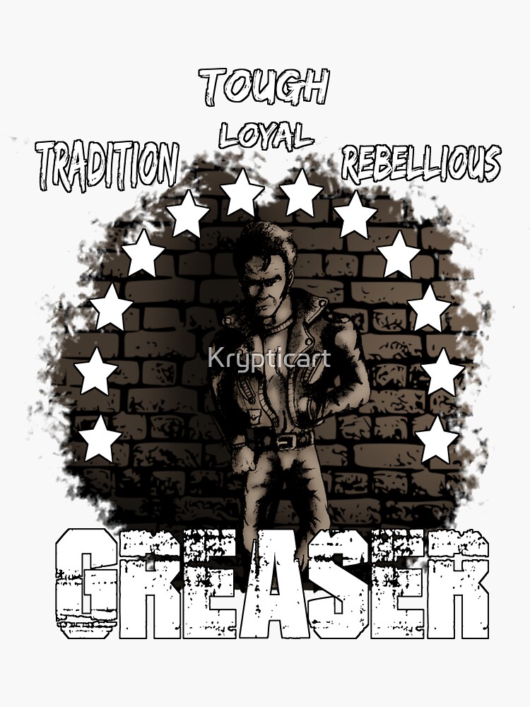 "Greaser definition " Sticker for Sale by Krypticart Redbubble