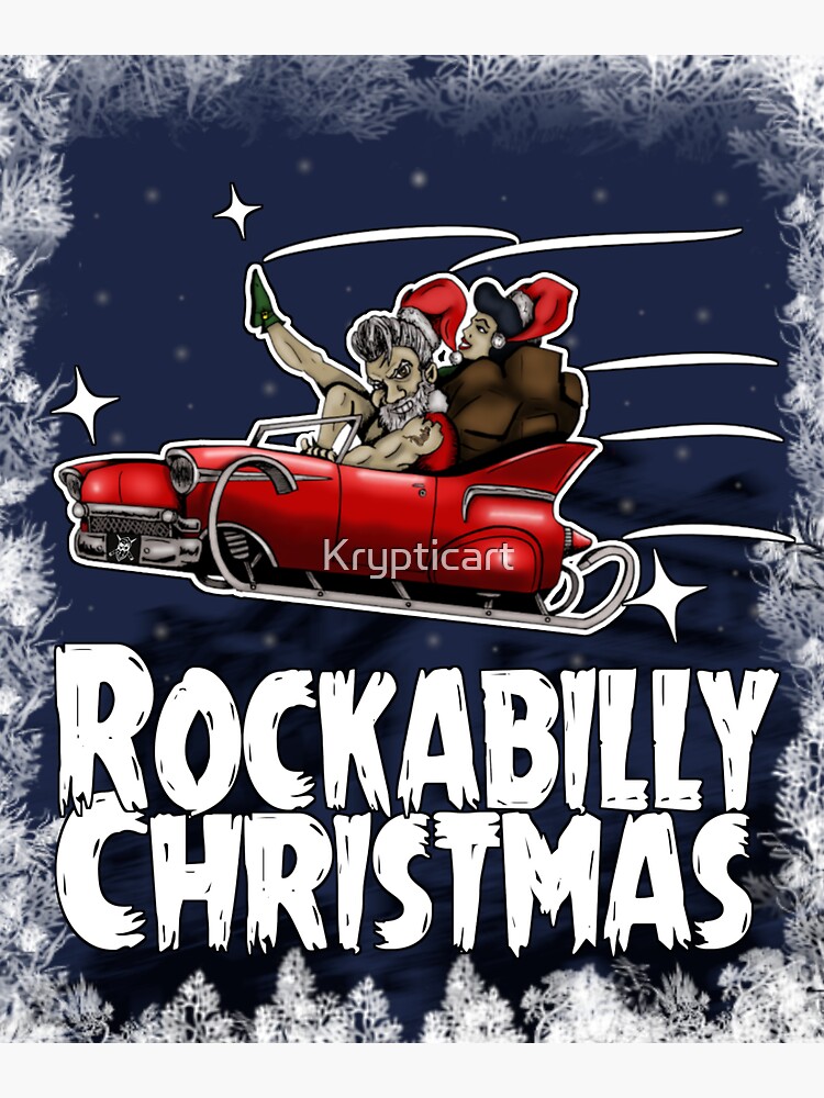 "Rockabilly Christmas " by Krypticart Redbubble
