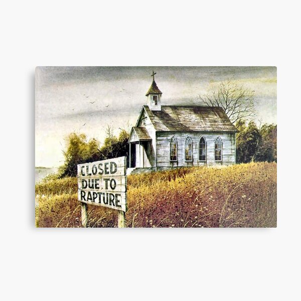 Closed Due to Rapture Metal Print