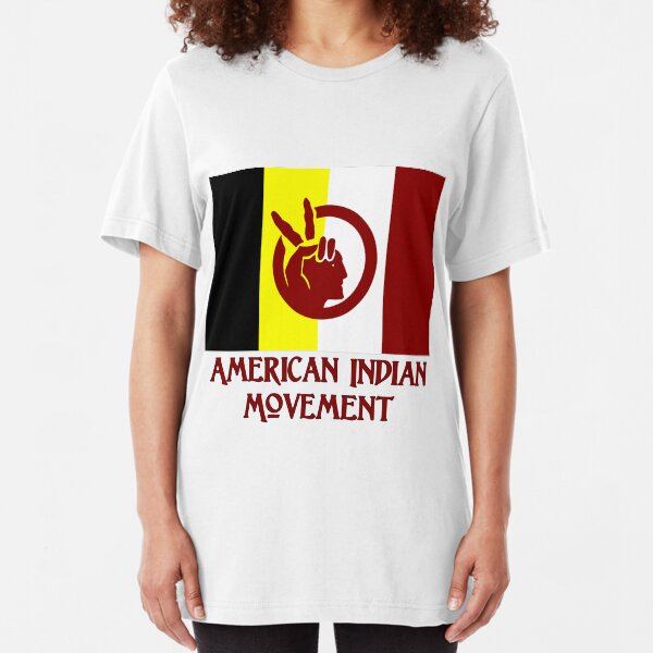 The American Indian Movement - Flag Slim Fit T-Shirt