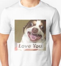 Mr Bubbs Loves You! Unisex T-Shirt