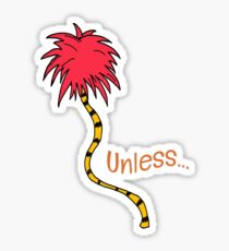 Unless... Sticker