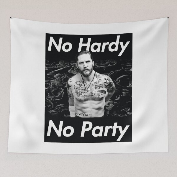 Item preview, Tom Hardy  - "No Hardy No Party" designed and sold by Newada.
