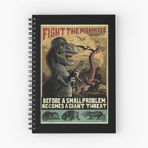 Item preview, Dinosaurs "Fight the mammals" WW2 Style poster designed and sold by orinemaster.