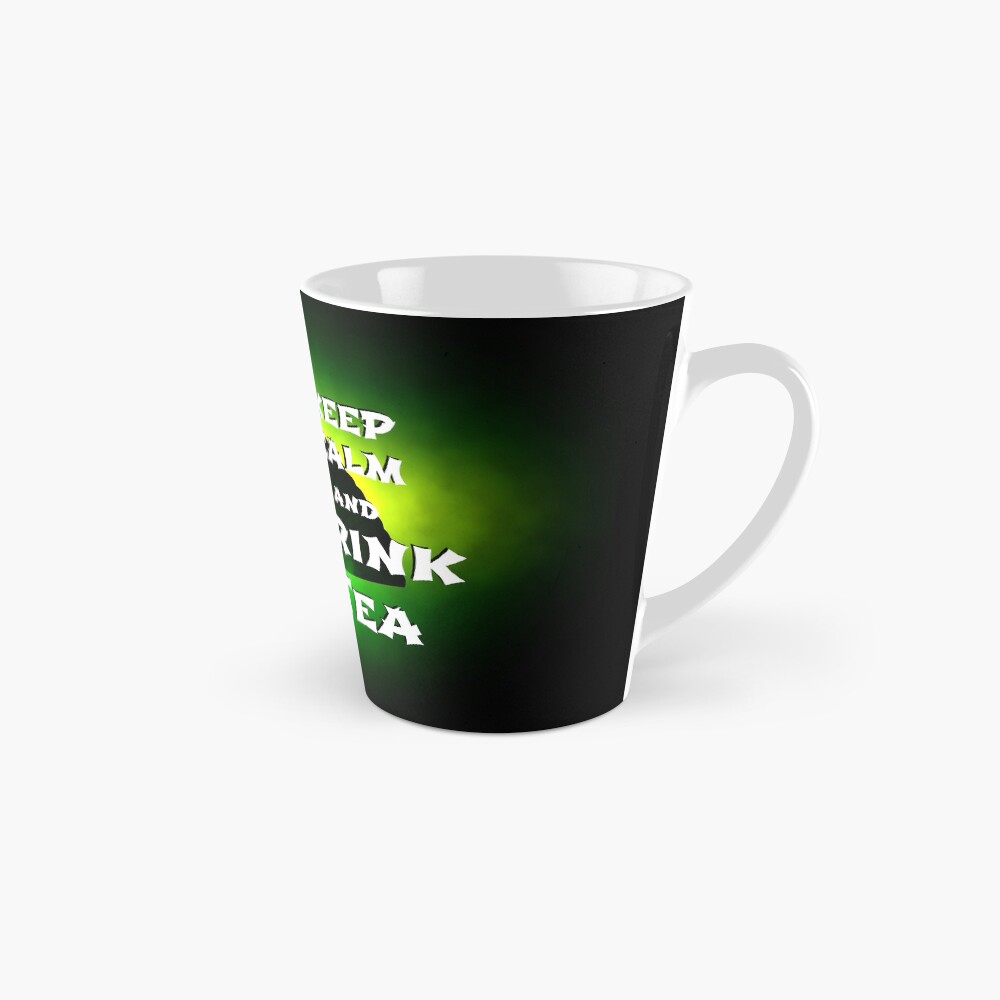 Keep Calm And Drink Tea - green tea Mug