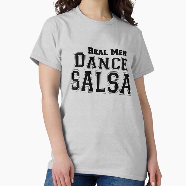 Item preview, Real Men Dance Salsa designed and sold by DanceAddict.