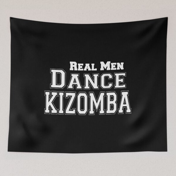 Item preview, Real Men Dance Kizomba designed and sold by DanceAddict.