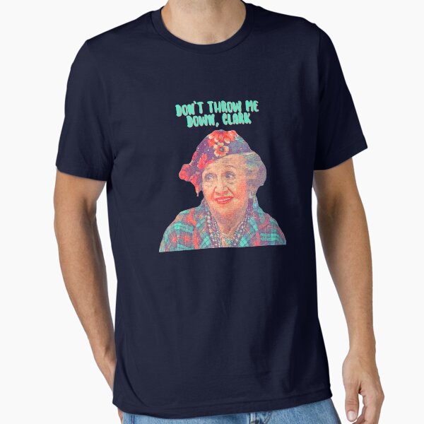 Item preview, Aunt Bethany - Don’t Throw Me Down Clark - Christmas Vacation  designed and sold by Cuttintees.