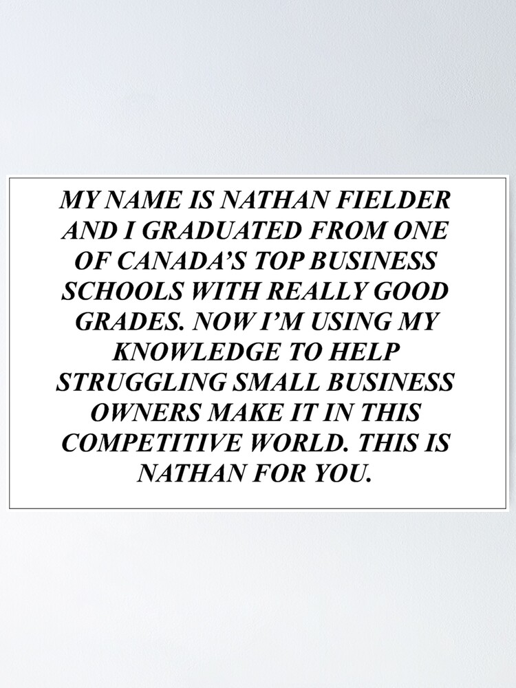 "NATHAN FOR YOU INTRO" Poster by leftmar Redbubble