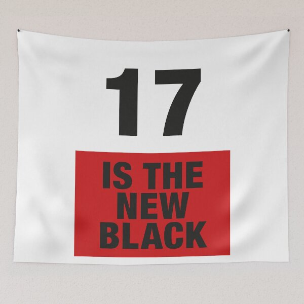 Item preview, 17 is the new BLACK designed and sold by Hell-Prints.