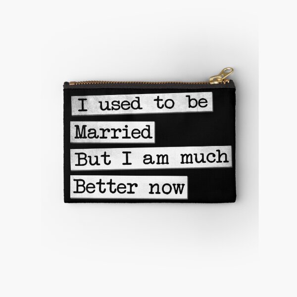 Item preview, Happily Divorced Funny Uplifting  Affirmation "I Used to be Married, But I am much Better now"   designed and sold by Equanimity7.