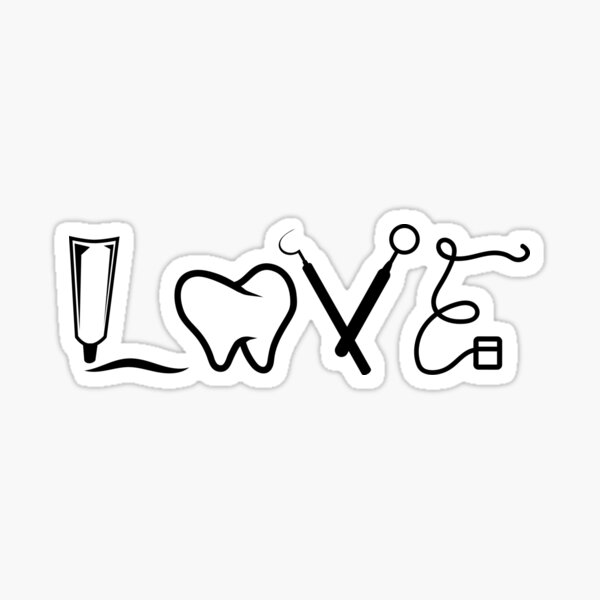 LOVE Dental Babe Hygienist Assistant Gift Lab Tech T Shirt Sticker