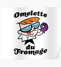 Omelette du Fromage Poster