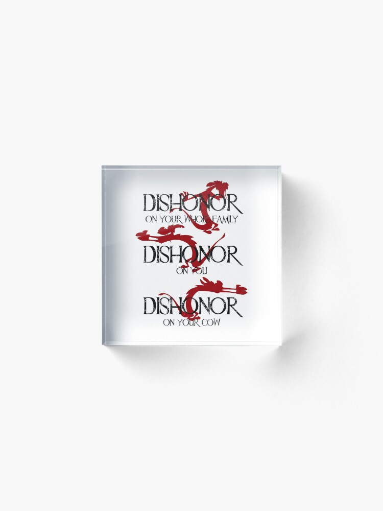 Alternate view of Dishonor! Acrylic Block