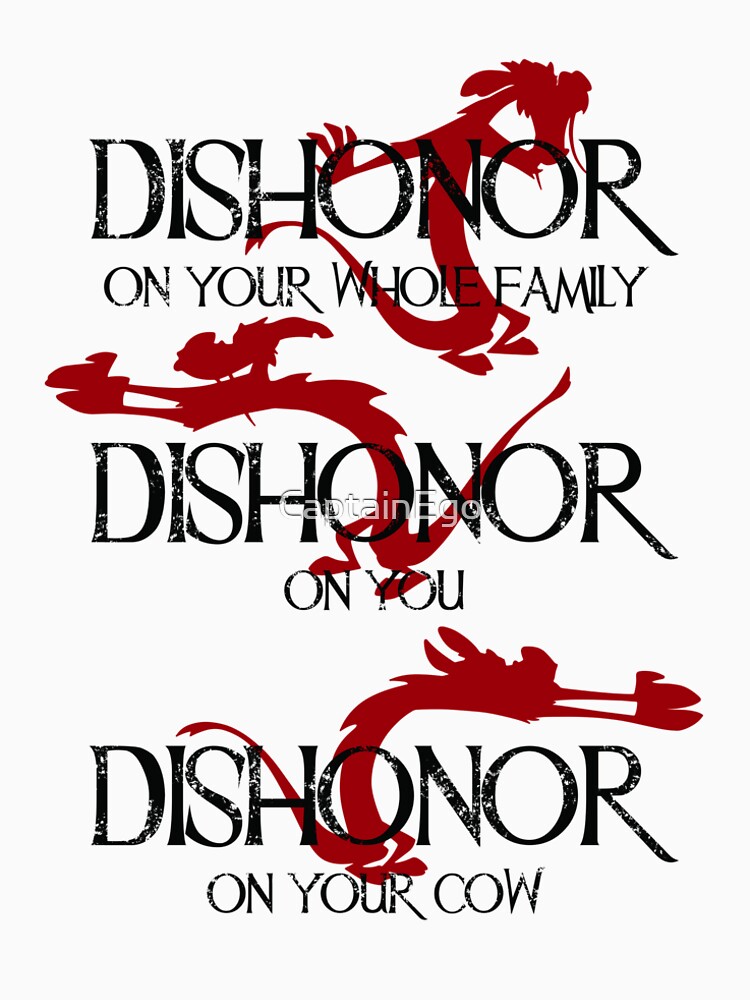 Dishonor! by CaptainEgo