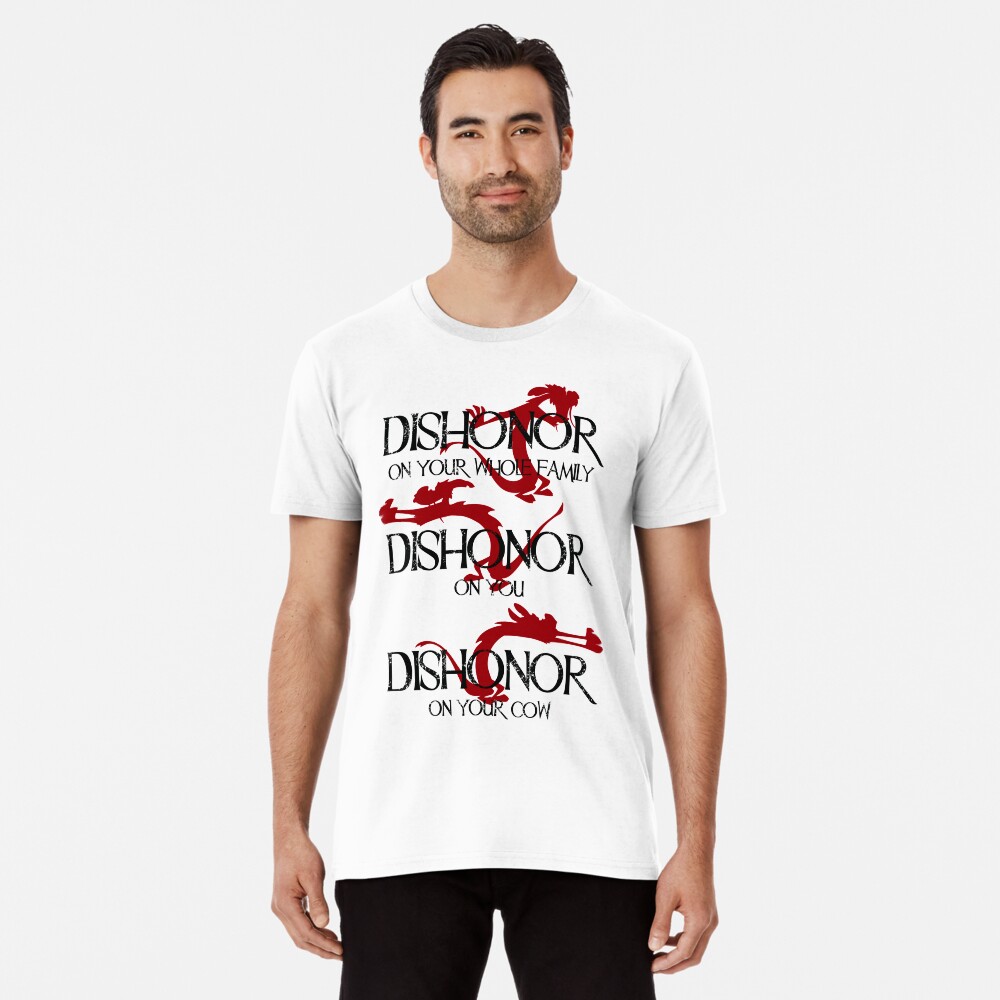 Dishonor! Premium T-Shirt