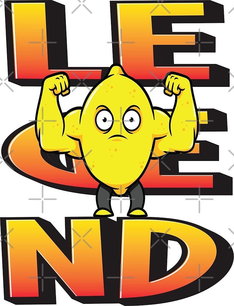 "Legend Jacked Lemon The Man The Myth The Powerlifter Lemon" by