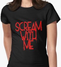 Scream With Me Women's Fitted T-Shirt