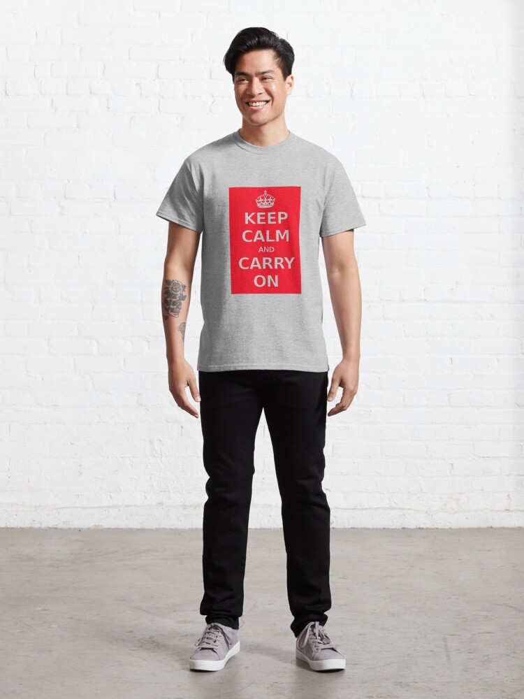 Alternate view of Keep Calm Classic T-Shirt