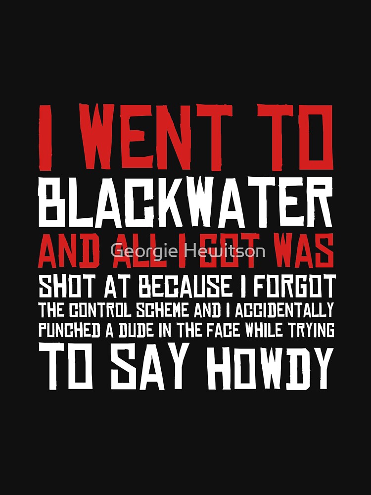 Imagen 7 de 7, Camiseta esencial con la obra Fui a Blackwater, diseñada y vendida por Georgina82.