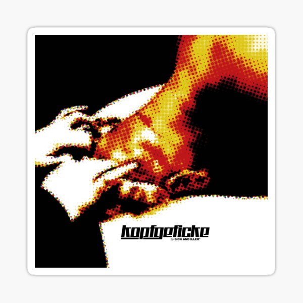 Kopfgef!cke Sticker
