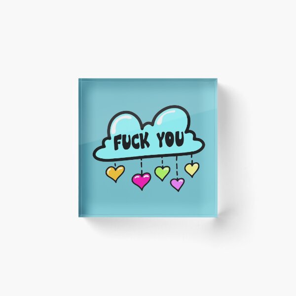 Item preview, Fuck you - Cute cloud with little hearts designed and sold by RAWWR.