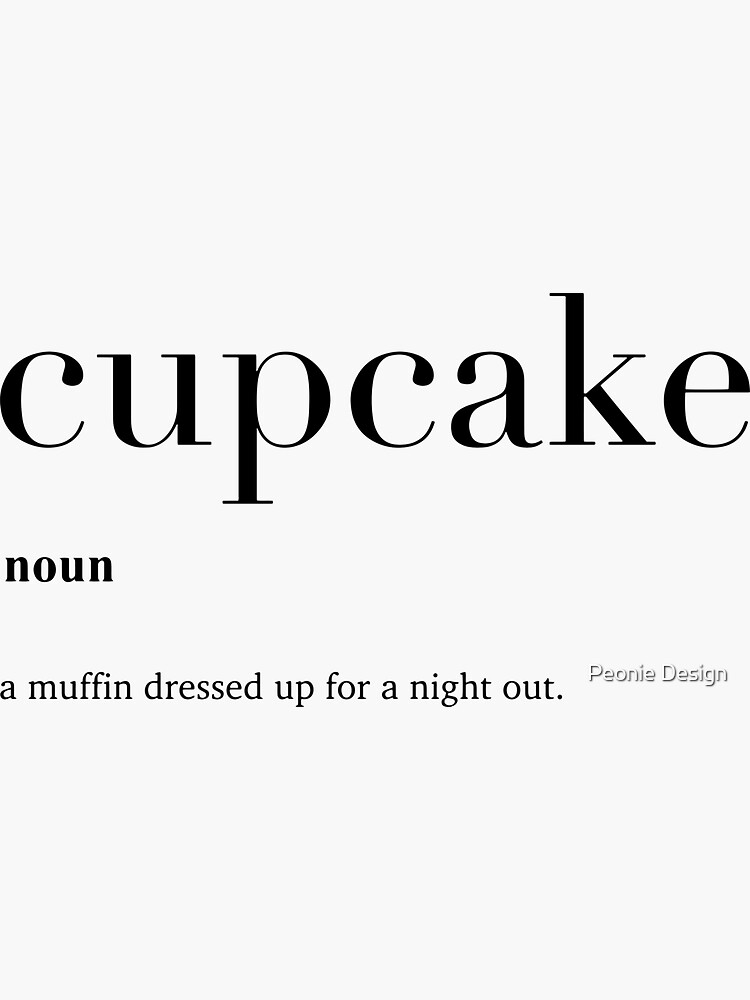 "Cupcake definition" Sticker for Sale by Gaiaillustrate Redbubble