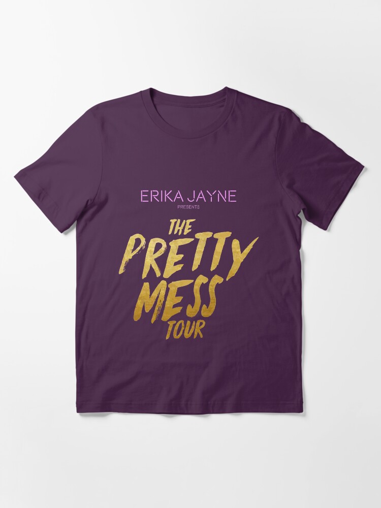 pretty mess shirt