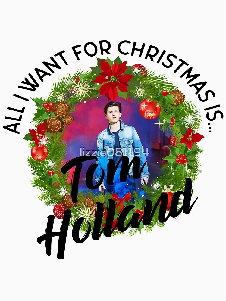 Disover All I want for Christmas is Tom Holland Classic T-Shirt