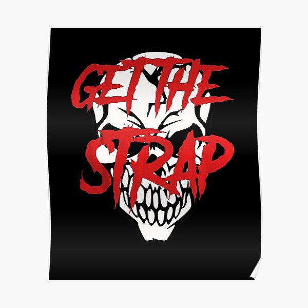 get the strap shirt