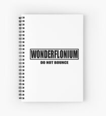 Dr. Horrible's Sing-Along Blog - Wonderflonium do not bounce Spiral Notebook