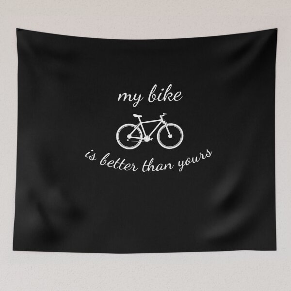 Item preview, My Bike Is Better Than Yours  designed and sold by MooonTees.