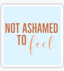 Not Ashamed (color) Sticker