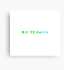 #dirtbikelife Hashtag Dirtbike Life Motocross Bike Gifts Canvas Print