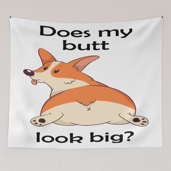 Item preview, Does My Butt Look Big designed and sold by Sandwhit.