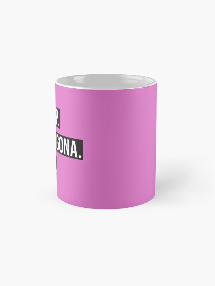 Alternate view of Wake Up Be Chingona Repeat Mug