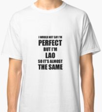 Funny Lao Gift for Laos Pride Perfect Husband Wife Present Classic T-Shirt
