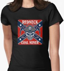 Redneck Coal Miner Shirt - Gift For Coal Miner - Coal Miner Gift Women's Fitted T-Shirt