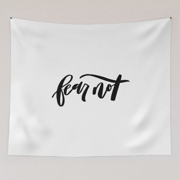 Item preview, Fear Not designed and sold by Laura T.