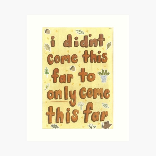 another recovery quote Art Print